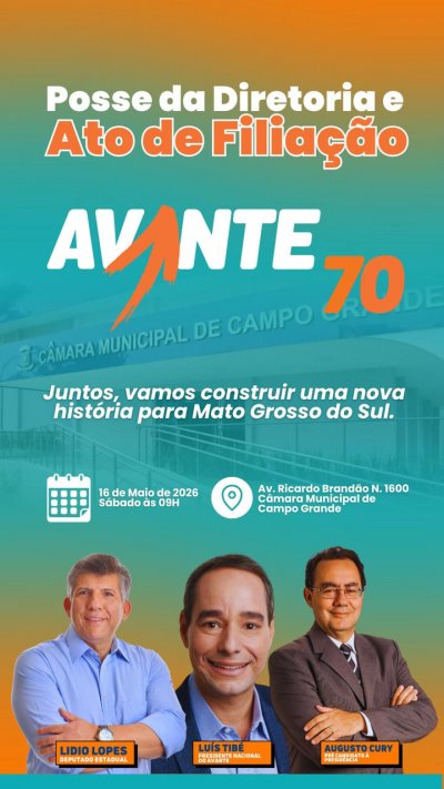 Lidio Lopes toma posse como presidente estadual do Avante em evento com Luiz Tib� e Augusto Cury em Campo Grande
